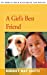 Seller image for A GIRL'S BEST FRIEND [Soft Cover ] for sale by booksXpress
