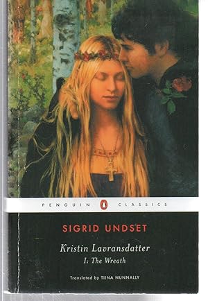 Seller image for Kristin Lavransdatter I: The Wreath (Penguin Classics) for sale by EdmondDantes Bookseller