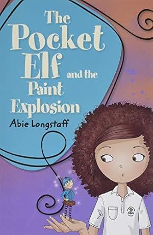 Immagine del venditore per Reading Planet KS2 - The Pocket Elf and the Paint Explosion - Level 1: Stars/Lime band (Rising Stars Reading Planet) venduto da WeBuyBooks