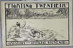 "The Fighting Twentieth" History and Official Souvenir of the Twentieth Kansas Regiment