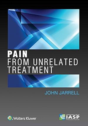 Bild des Verkufers fr Pain from Unrelated Treatment zum Verkauf von WeBuyBooks