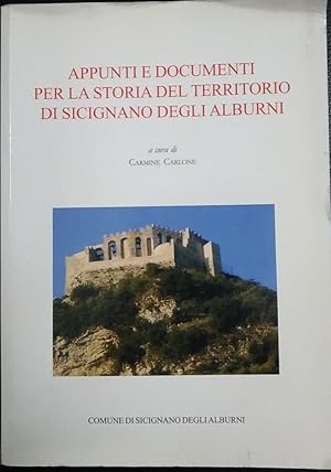 Immagine del venditore per Appunti e documenti per la storia del territorio di Sicignano degli Alburni venduto da librisaggi