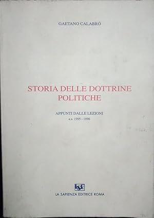 Seller image for Storia delle dottrine politiche. Appunti dalle lezioni for sale by librisaggi