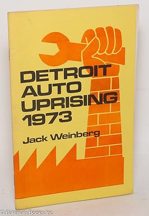 Immagine del venditore per Detroit auto uprising, 1973 venduto da Bolerium Books Inc.