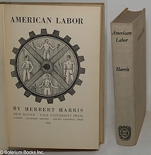 Seller image for American Labor for sale by Bolerium Books Inc.