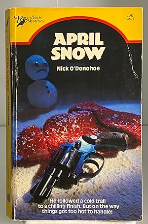 Seller image for April Snow (Raven House Mysteries, 71) for sale by Books Galore Missouri