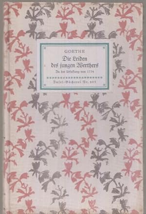 Die Leiden des jungen Werthers von Goethe In der Urfassung von 1774