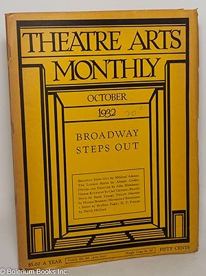 Seller image for Theatre Arts Monthly: vol. 16, #10, October 1932: Broadway Steps Out for sale by Bolerium Books Inc.