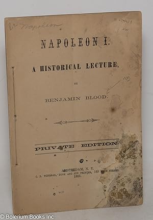Napoleon I. A historical lecture