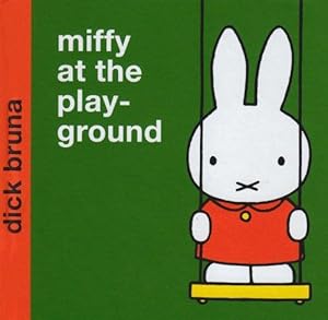 Bild des Verkufers fr Miffy at the Playground (Miffy - Classic Hardbacks) zum Verkauf von WeBuyBooks