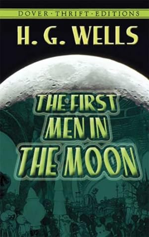 Seller image for First Men in the Moon for sale by GreatBookPrices