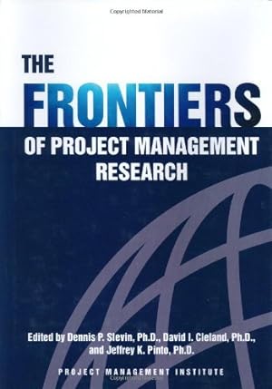 Seller image for The Frontiers of Project Management Research for sale by WeBuyBooks