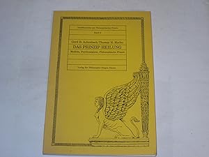 Seller image for Das Prinzip Heilung. Medizin, Psychoanalyse, Philosophische Praxis for sale by Der-Philo-soph