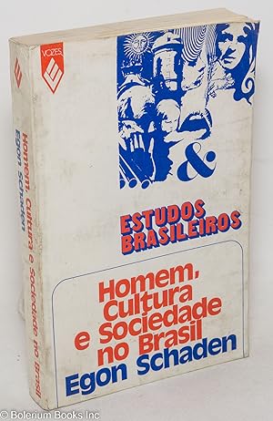 Imagen del vendedor de Homem, Cultura e Sociedade no Brasil. Selecoes da Revista de Antropologia a la venta por Bolerium Books Inc.