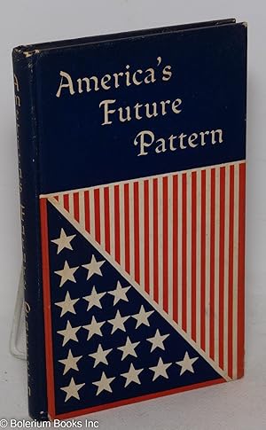 America's future pattern