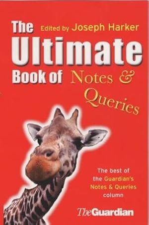 Bild des Verkufers fr The Ultimate Book of Notes and Queries zum Verkauf von WeBuyBooks