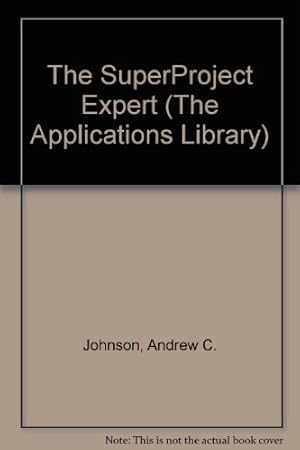 Bild des Verkufers fr The Superproject Expert (The applications library) zum Verkauf von WeBuyBooks