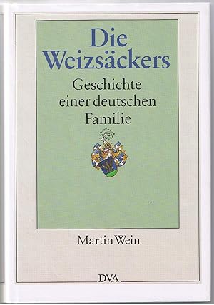 Image du vendeur pour Die Weizsckers: Geschichte einer deutschen Familie mis en vente par Gabis Bcherlager