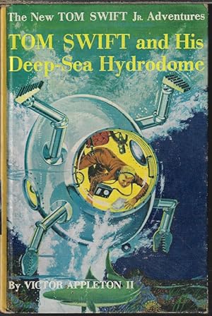 Imagen del vendedor de TOM SWIFT AND HIS DEEP SEA HYDRODOME a la venta por Books from the Crypt