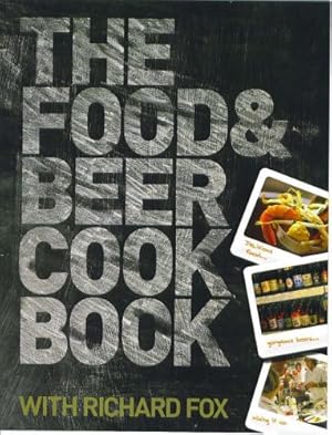 Bild des Verkufers fr The Food and Beer Cook Book zum Verkauf von WeBuyBooks