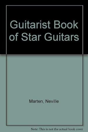 Bild des Verkufers fr Guitarist Book of Star Guitars zum Verkauf von WeBuyBooks