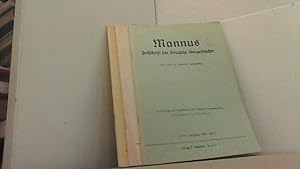 Mannus. Zeitschrift für Deutsche Vorgeschichte. In Verbindung mit der Gesellschaft für Vor- und F...