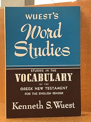 Image du vendeur pour Studies in the Vocabulary of the Greek New Testament for the English Reader mis en vente par Regent College Bookstore