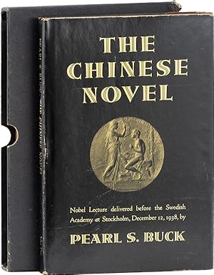 The Chinese Novel: Nobel Lecture Delivered Before the Swedish Academy at Stockholm, December 12, ...