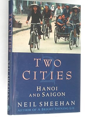 Seller image for Two Cities: Hanoi and Saigon for sale by Bookworks [MWABA, IOBA]