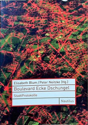 Bild des Verkufers fr Boulevard Ecke Dschungel zum Verkauf von Berliner Bchertisch eG