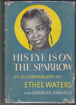 Seller image for His Eye Is On The Sparrow for sale by Beasley Books, ABAA, ILAB, MWABA