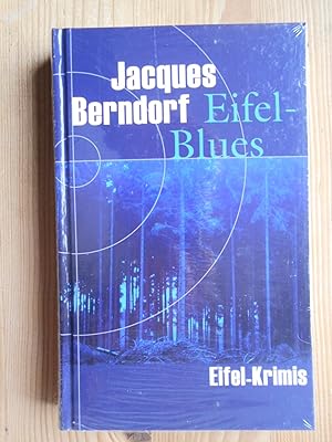 Eifel-Blues : Roman (Eifel-Krimis)