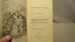 The Rights of Asses. First edition, Edinburgh, 1792. Poem form satire of Paine's "Rights of Man",...