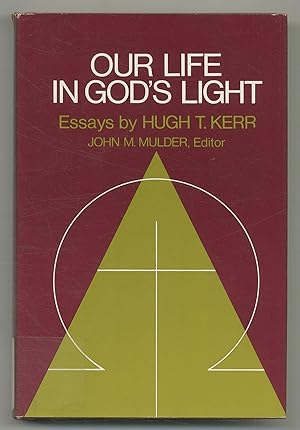 Bild des Verkufers fr Our Life in God's Light: Essays zum Verkauf von Between the Covers-Rare Books, Inc. ABAA