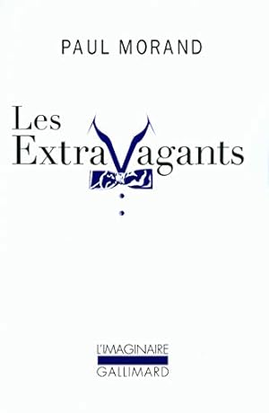 Bild des Verkufers fr Les Extravagants: Scnes de la vie de bohme cosmopolite (L'Imaginaire) zum Verkauf von WeBuyBooks