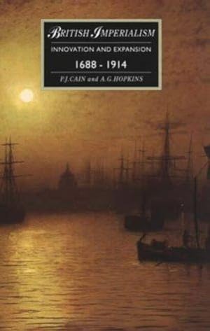 Bild des Verkufers fr British Imperialism-Innovation and Expansion 1688 - 1914 zum Verkauf von WeBuyBooks