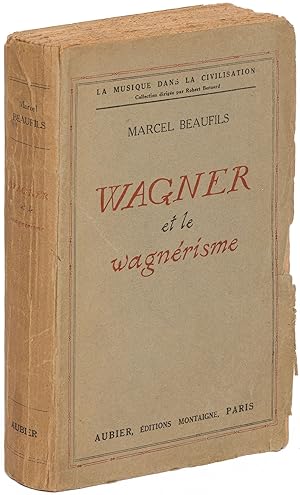 Image du vendeur pour Wagner et le wagnrisme mis en vente par Between the Covers-Rare Books, Inc. ABAA