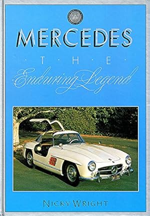 Image du vendeur pour Mercedes: The Enduring Legend (The enduring legends) mis en vente par WeBuyBooks