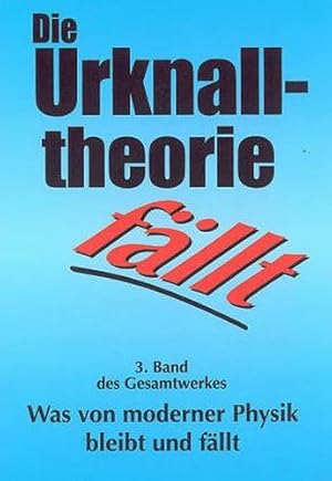 Seller image for 80 Autoren: Was von moderner Physik bleibt und fllt / Due Urknalltheorie fllt for sale by buchlando-buchankauf