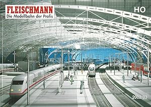 Imagen del vendedor de Fleischmann. Die Modellbahn der Profis. HO. 2002/03. a la venta por Lewitz Antiquariat