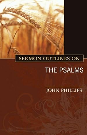 Immagine del venditore per Sermon Outlines on the Psalms venduto da GreatBookPrices