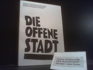 Bild des Verkufers fr Die offene Stadt : [anlsslich des Jahresprojekts 2003 "Die Offene Stadt: Anwendungsmodelle"]. Kokerei Zollverein Zeitgenssische Kunst und Kritik ; Stiftung Industriedenkmalpflege und Geschichtskultur. Hrsg. von Marius Babias und Florian Waldvogel. [bers. Sybille Prou ; Tradukas GbR] zum Verkauf von Der Buchecker