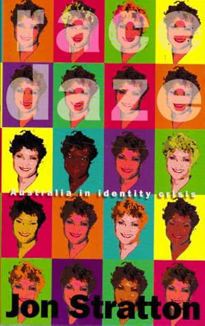 Seller image for Race Daze: Australia in Identity Crisis for sale by Goulds Book Arcade, Sydney