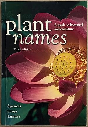 Seller image for Plant Names : A Guide to Botanical Nomenclature. for sale by Lost and Found Books