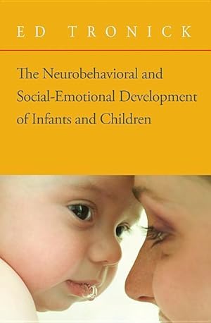 Immagine del venditore per The Neurobehavioral and Social-Emotional Development of Infants and Children [With CD] venduto da moluna