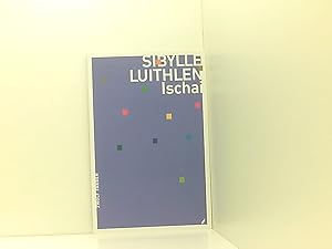 Bild des Verkufers fr Ischai (12 Farben) Sibylle Luithlen. [Rhein Wrtlich] zum Verkauf von Book Broker