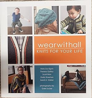 Seller image for Wearwithall : Knits for Your Life for sale by The Book House, Inc.  - St. Louis