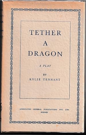 Tether a Dragon [Presentation Copy]