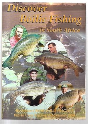 Bild des Verkufers fr Discover Boilie Fishing in South Africa zum Verkauf von City Basement Books