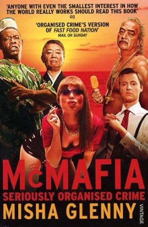 Imagen del vendedor de McMafia: Seriously Organised Crime a la venta por WeBuyBooks